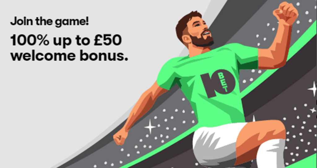 10bet welcome bonus